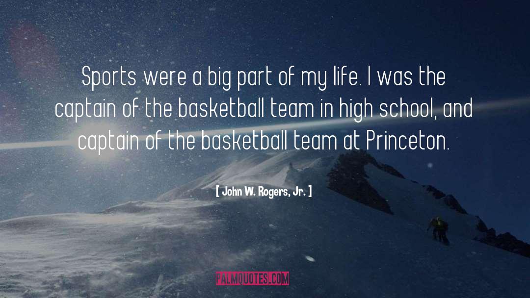 Playing Sports quotes by John W. Rogers, Jr.