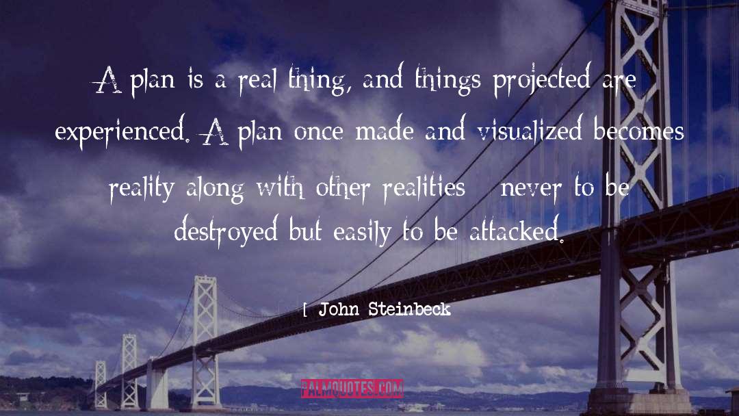 Playing With Reality quotes by John Steinbeck