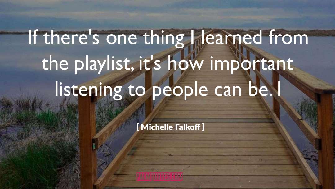 Playlist quotes by Michelle Falkoff