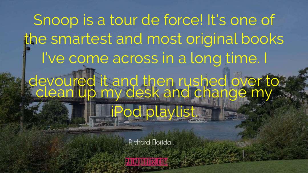 Playlist quotes by Richard Florida