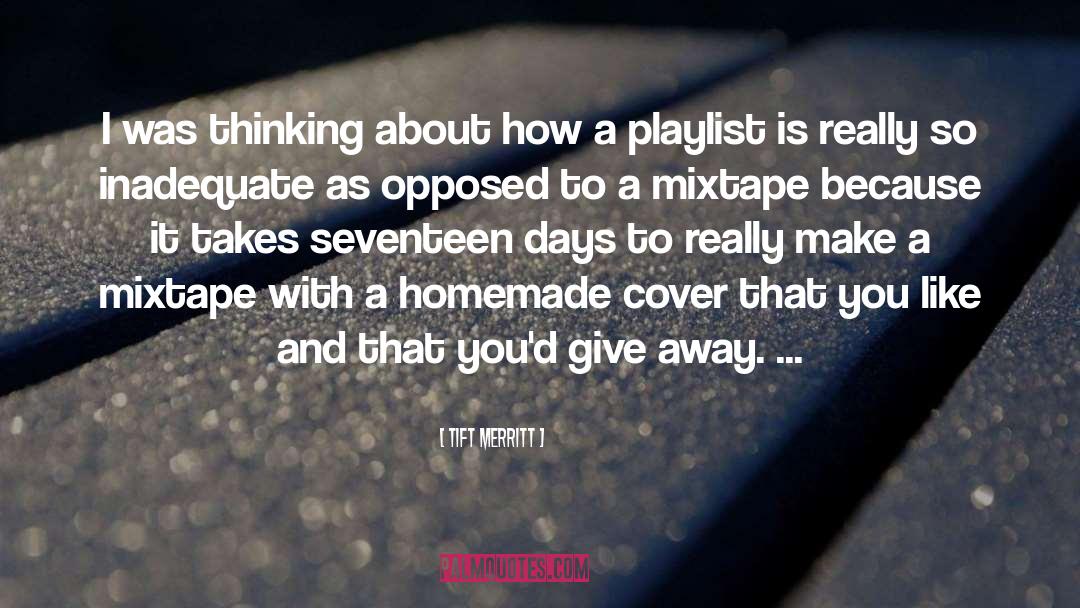 Playlist quotes by Tift Merritt