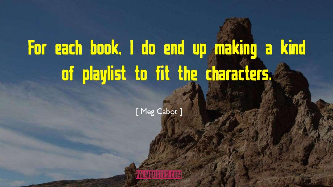 Playlist quotes by Meg Cabot