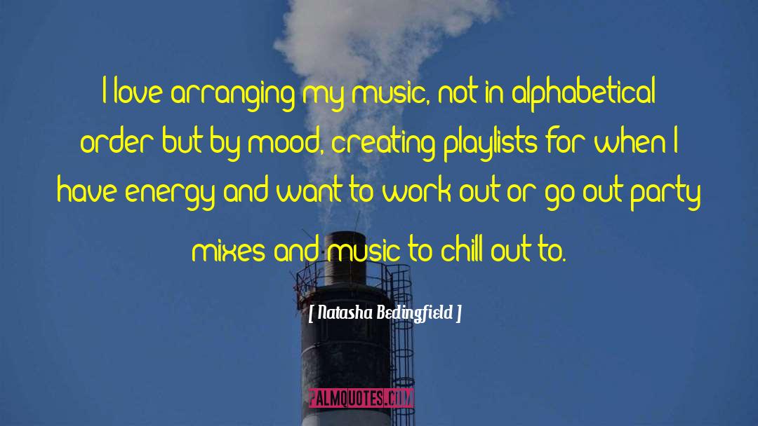 Playlists quotes by Natasha Bedingfield