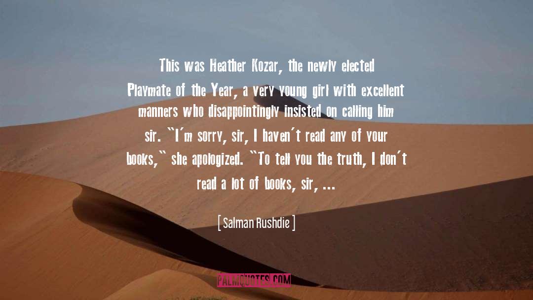 Playmate quotes by Salman Rushdie