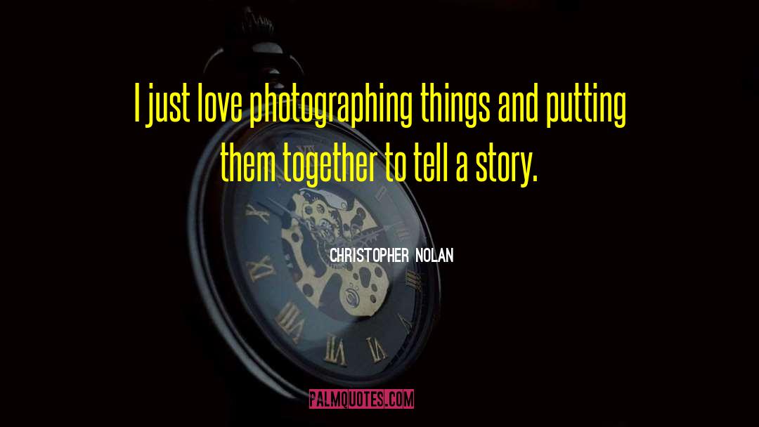 Playwright Love quotes by Christopher Nolan