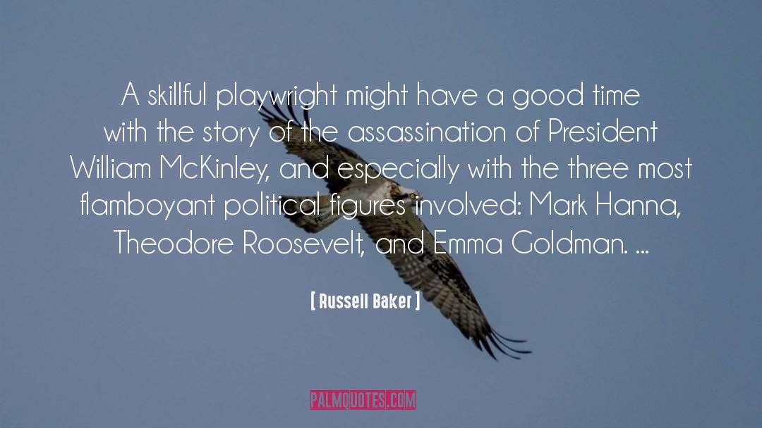 Playwright quotes by Russell Baker