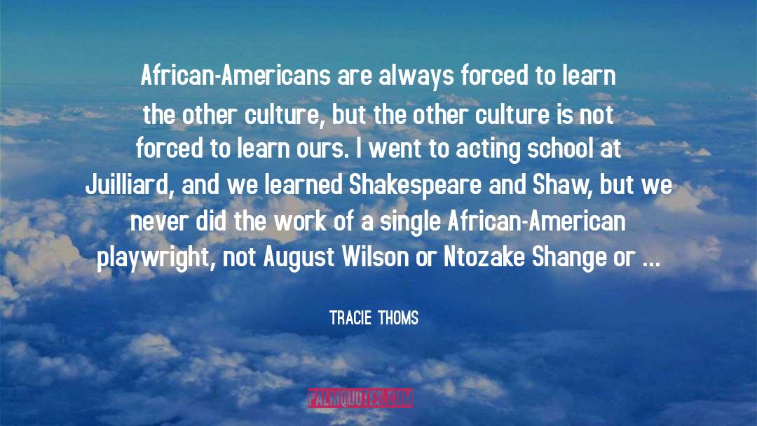 Playwright quotes by Tracie Thoms