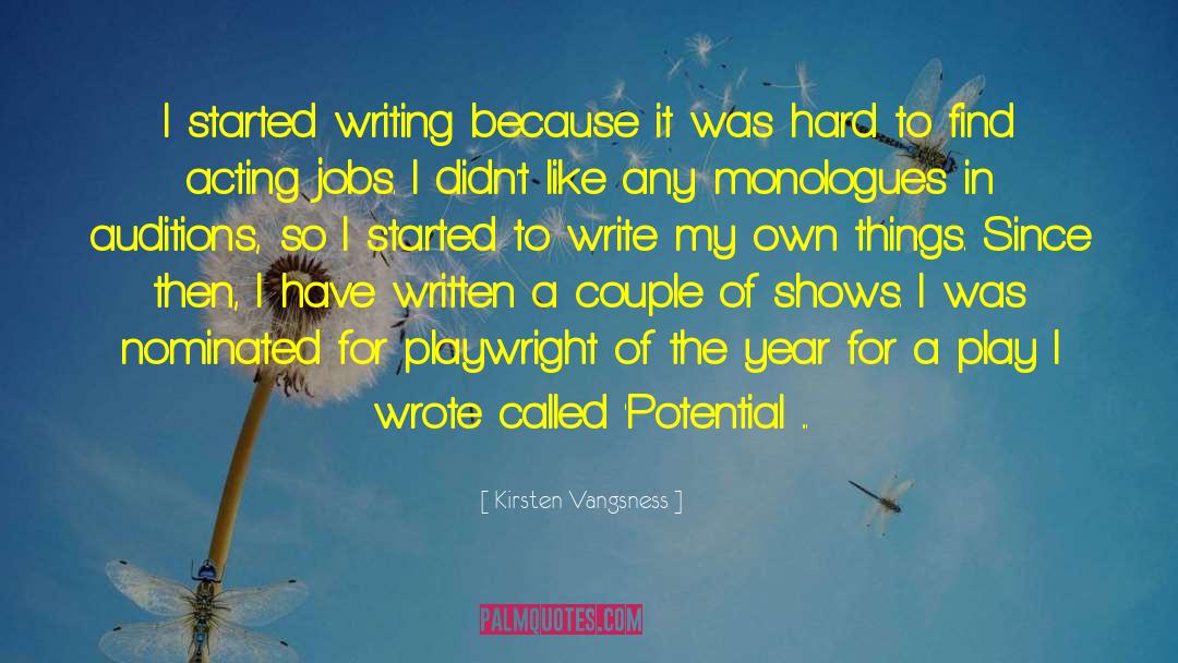 Playwright quotes by Kirsten Vangsness
