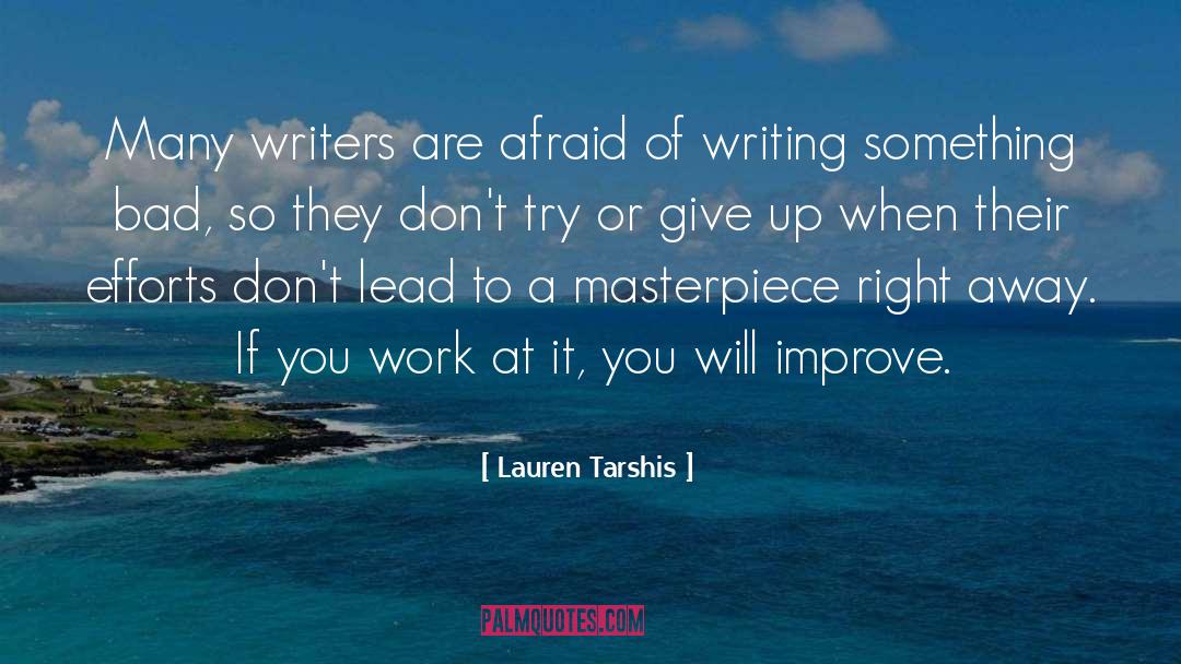 Playwrights At Work quotes by Lauren Tarshis