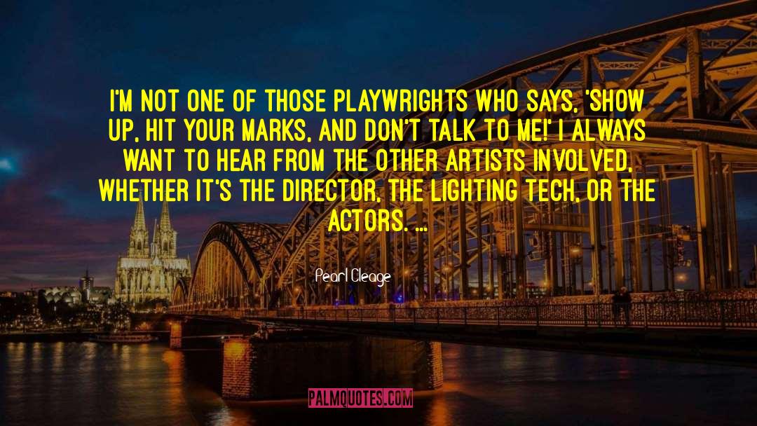 Playwrights quotes by Pearl Cleage