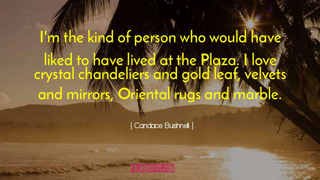 Plaza Hotel quotes by Candace Bushnell