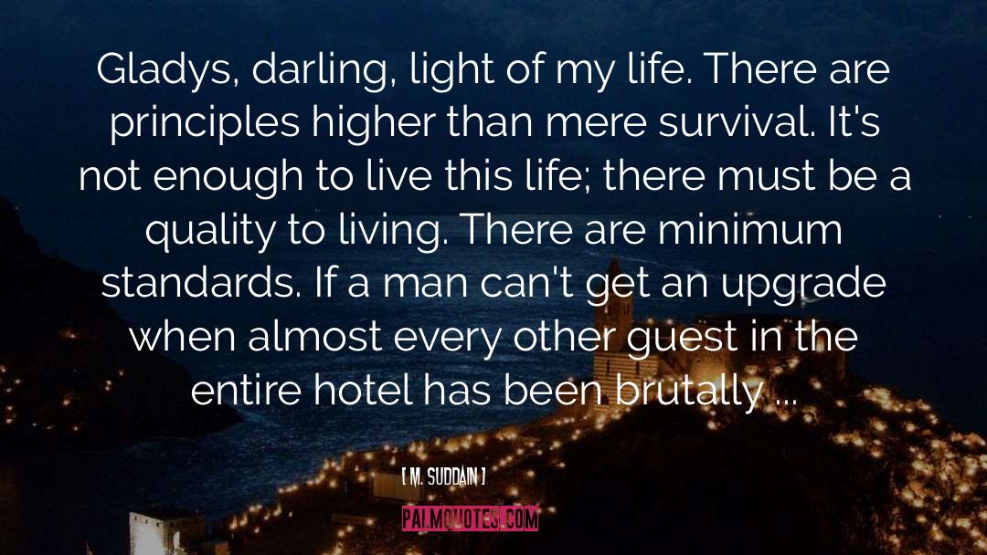 Plaza Hotel quotes by M. Suddain