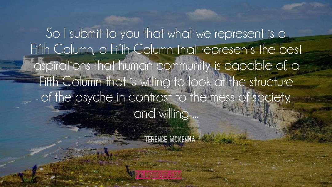 Plea The Fifth Column quotes by Terence McKenna