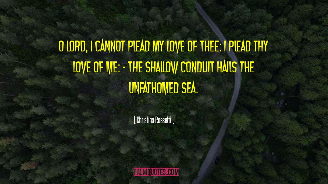 Plead My Cause Oh Lord quotes by Christina Rossetti