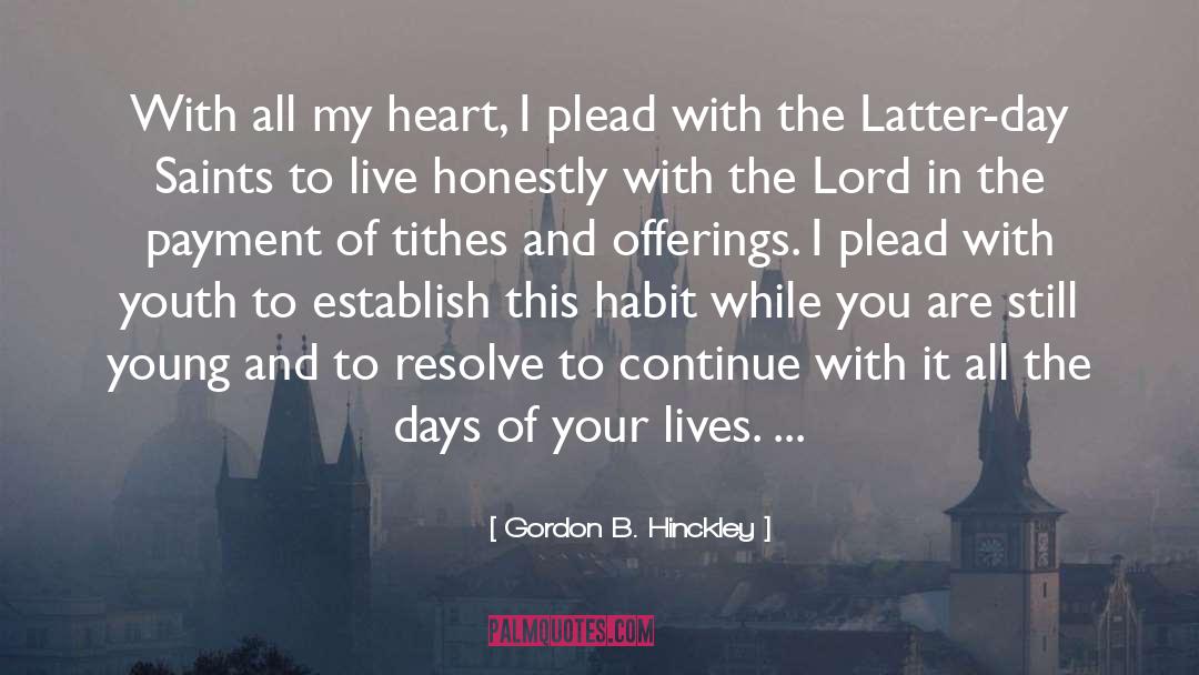 Plead My Cause Oh Lord quotes by Gordon B. Hinckley