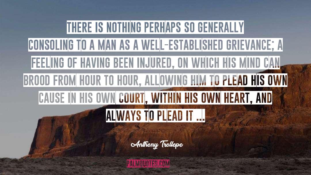 Plead quotes by Anthony Trollope