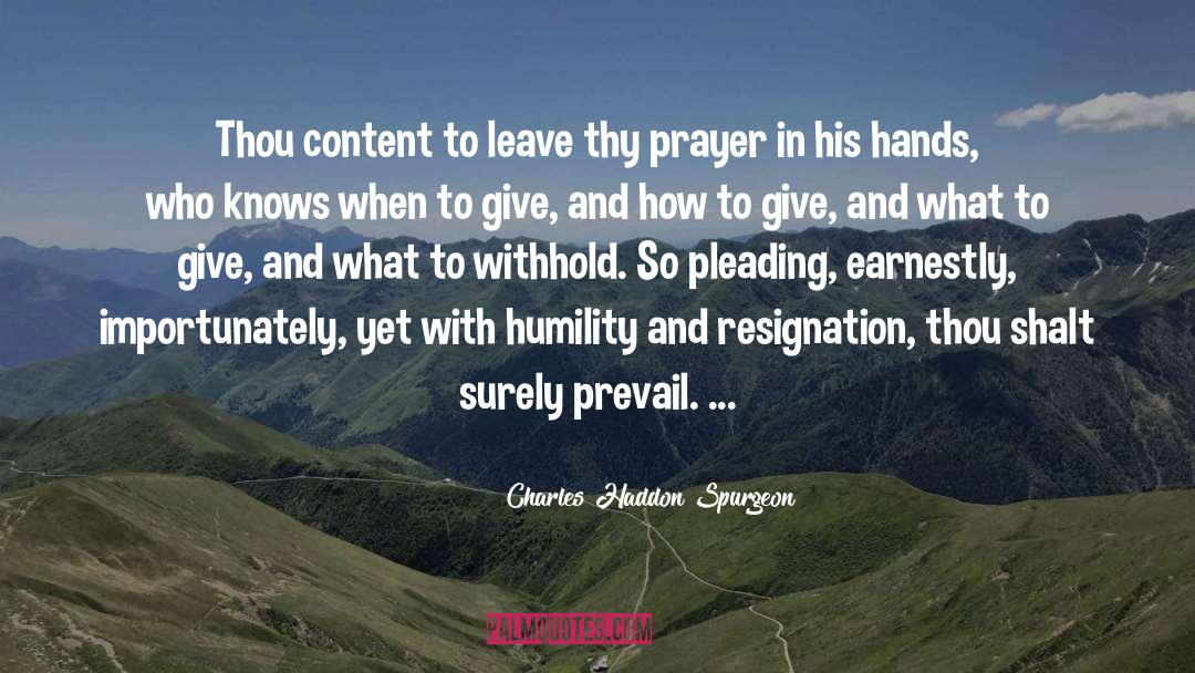 Pleading quotes by Charles Haddon Spurgeon
