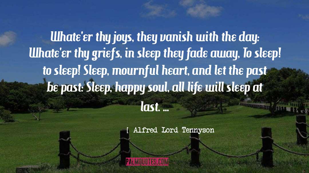 Pleasant Day quotes by Alfred Lord Tennyson