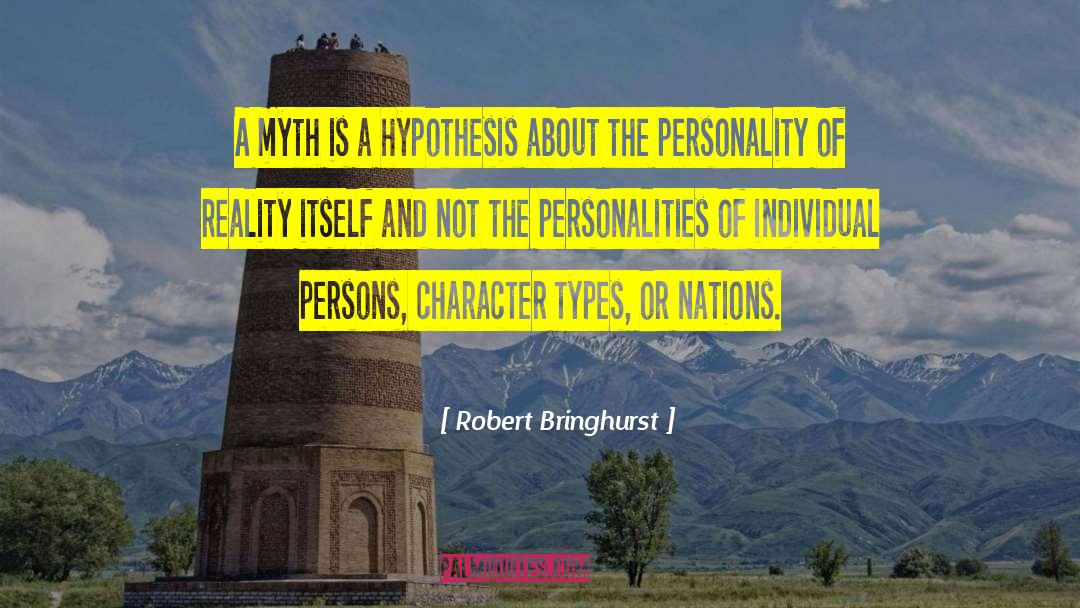 Pleasant Personality quotes by Robert Bringhurst