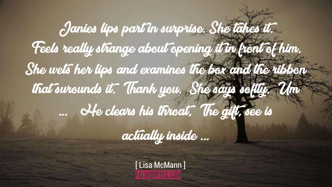Pleasant Surprise quotes by Lisa McMann