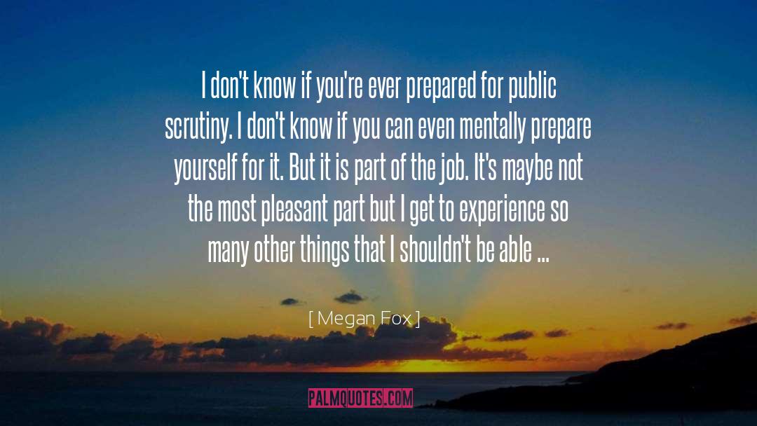 Pleasant Surprises quotes by Megan Fox