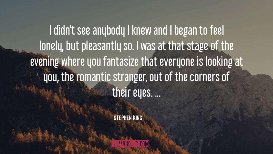 Pleasantly quotes by Stephen King