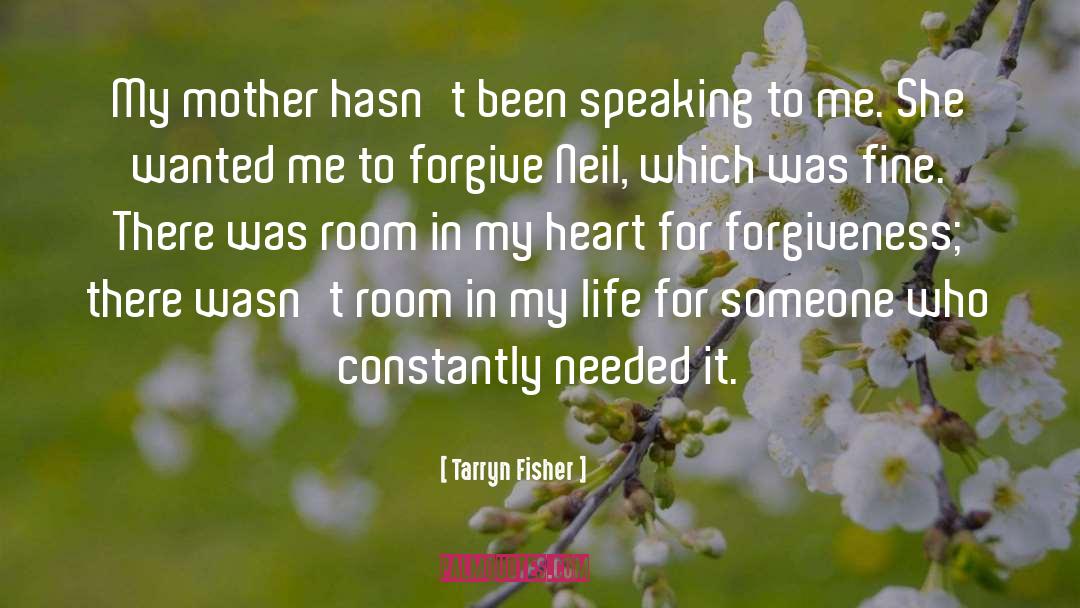 Please Forgive Me quotes by Tarryn Fisher