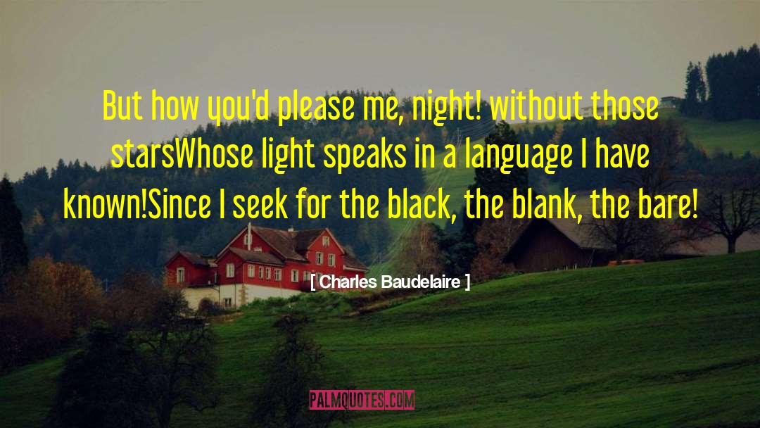 Please Me quotes by Charles Baudelaire