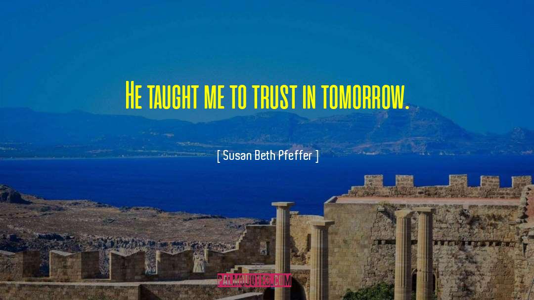 Please Trust Me quotes by Susan Beth Pfeffer