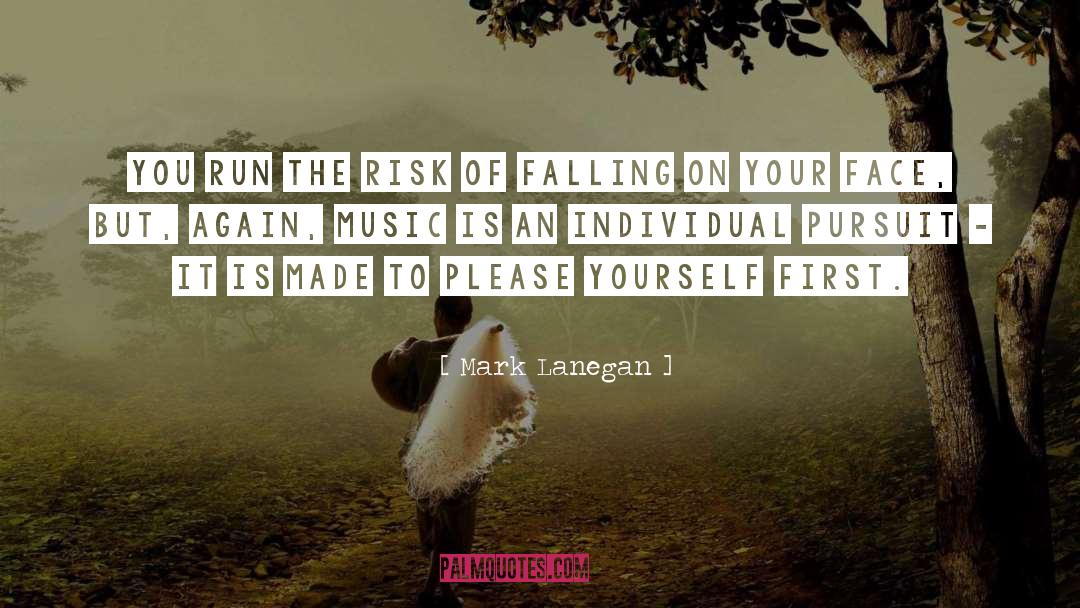 Please Yourself quotes by Mark Lanegan