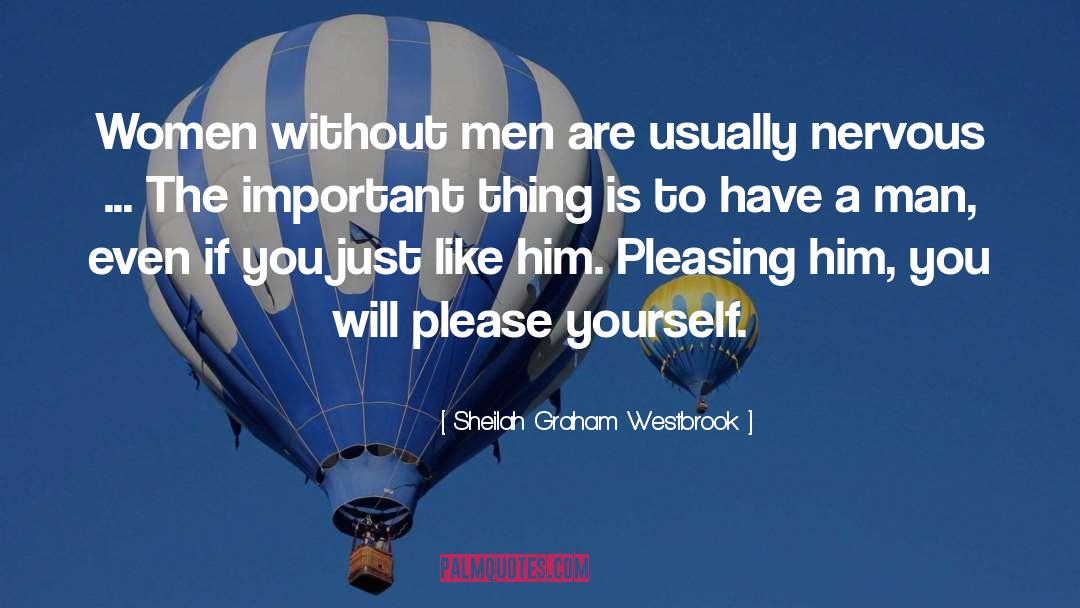 Please Yourself quotes by Sheilah Graham Westbrook