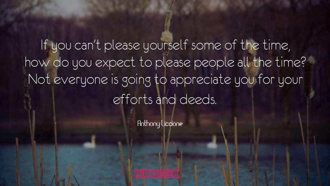 Please Yourself quotes by Anthony Liccione