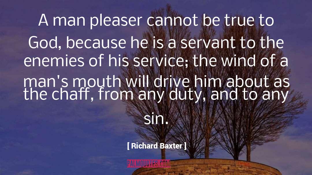 Pleaser quotes by Richard Baxter
