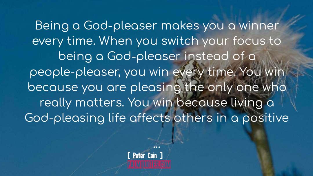 Pleaser quotes by Peter Cain