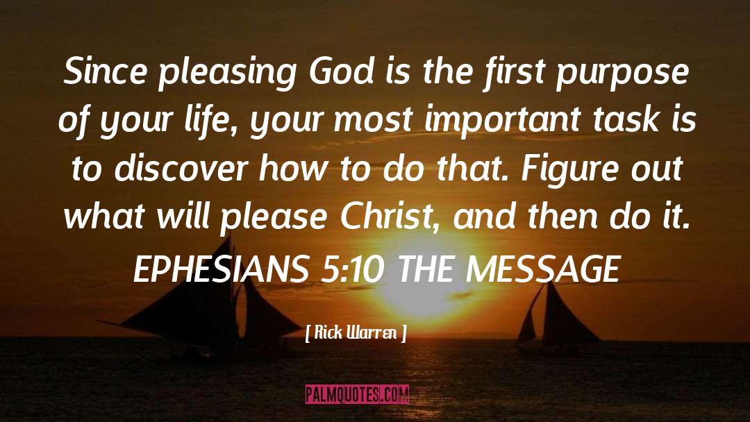 Pleasing God quotes by Rick Warren