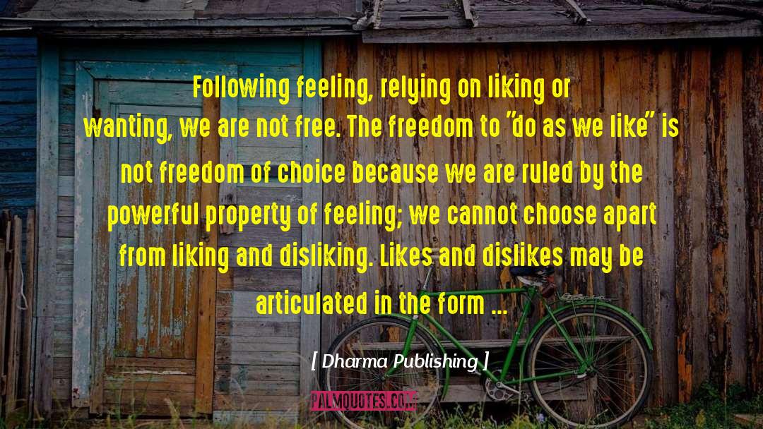 Pleasing Others quotes by Dharma Publishing