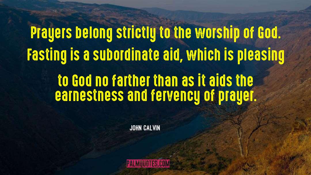 Pleasing To God quotes by John Calvin