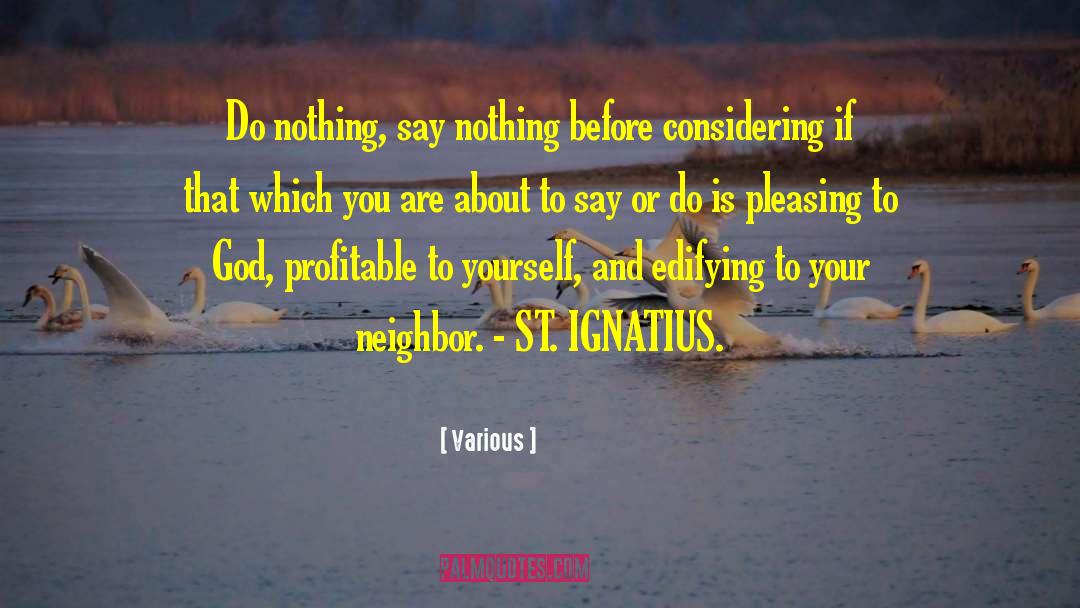 Pleasing To God quotes by Various