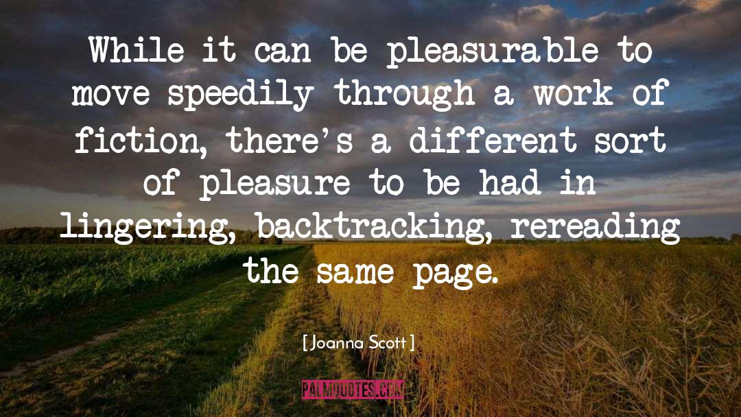 Pleasurable quotes by Joanna Scott