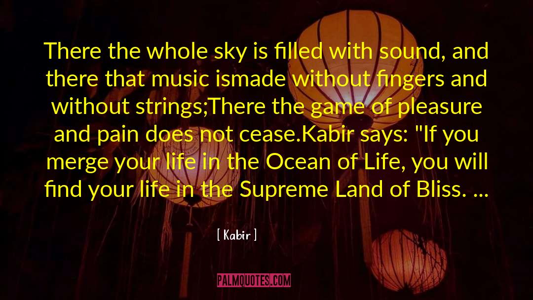 Pleasure And Pain quotes by Kabir