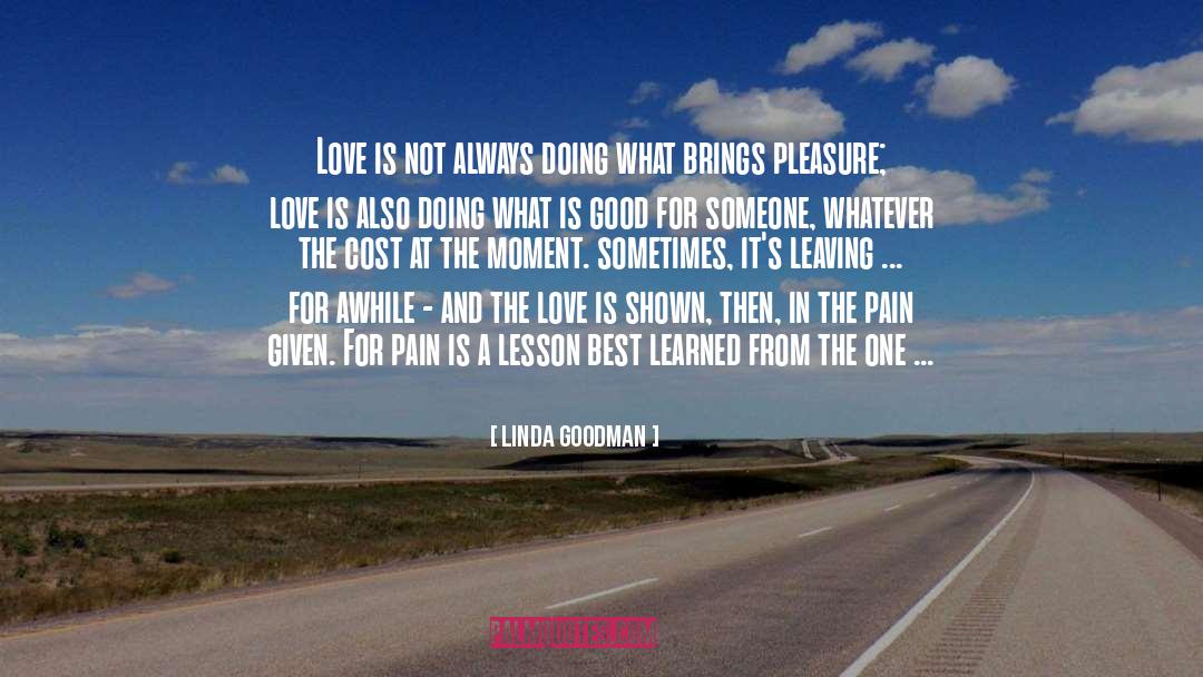 Pleasure Love quotes by Linda Goodman