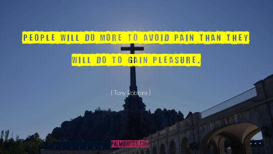 Pleasure Pain quotes by Tony Robbins