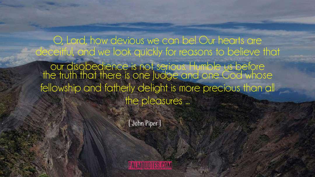 Pleasures Flame quotes by John Piper