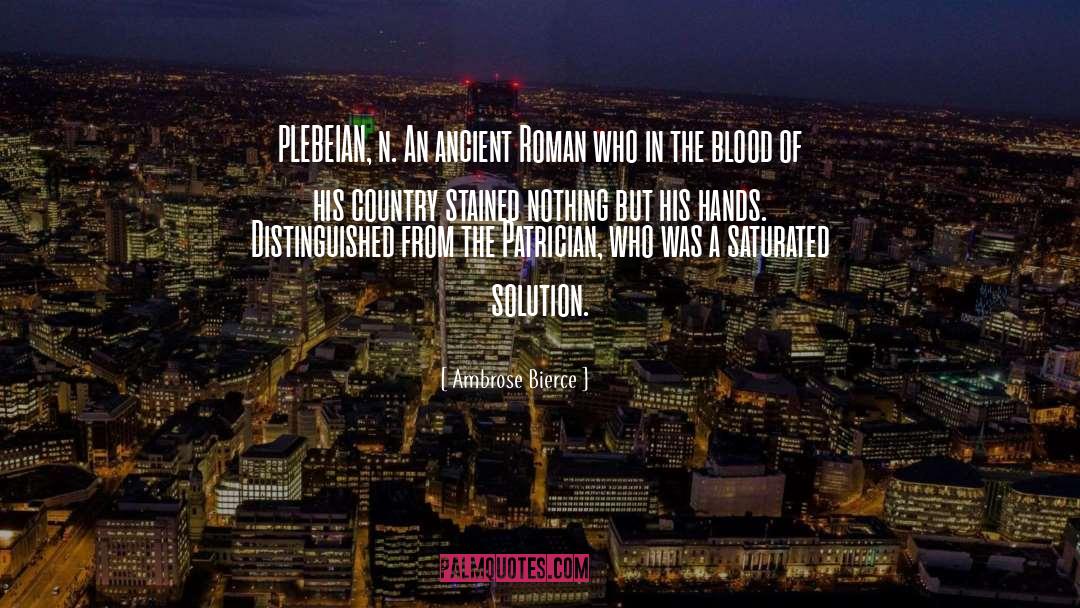 Plebeian quotes by Ambrose Bierce