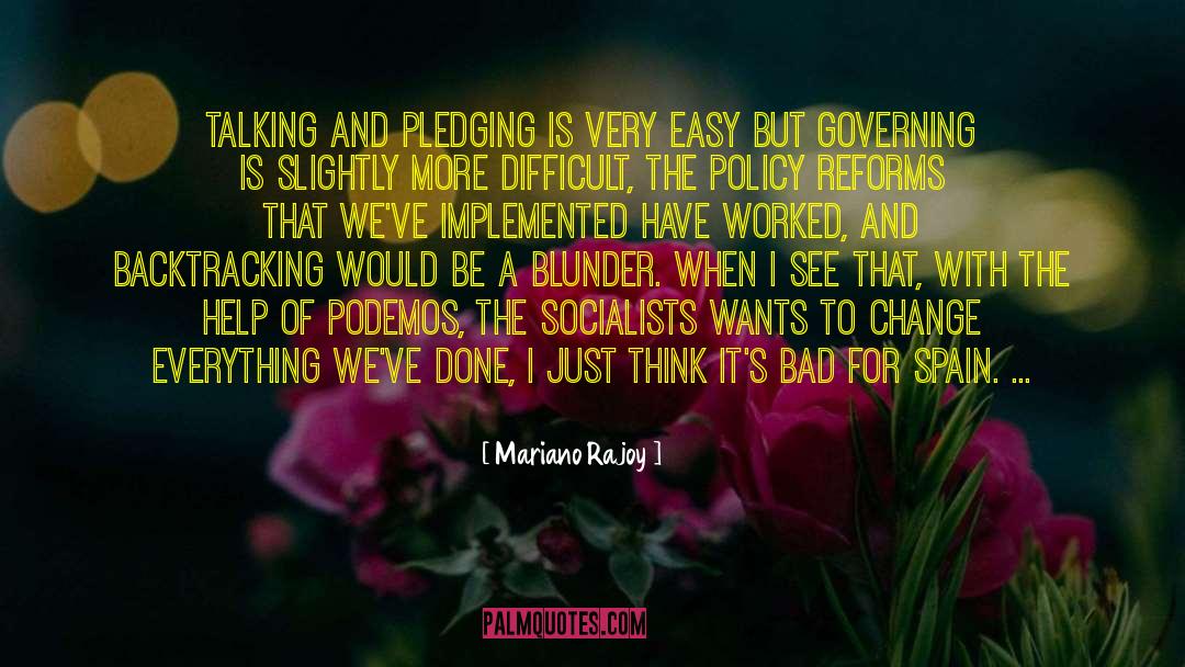 Pledging quotes by Mariano Rajoy