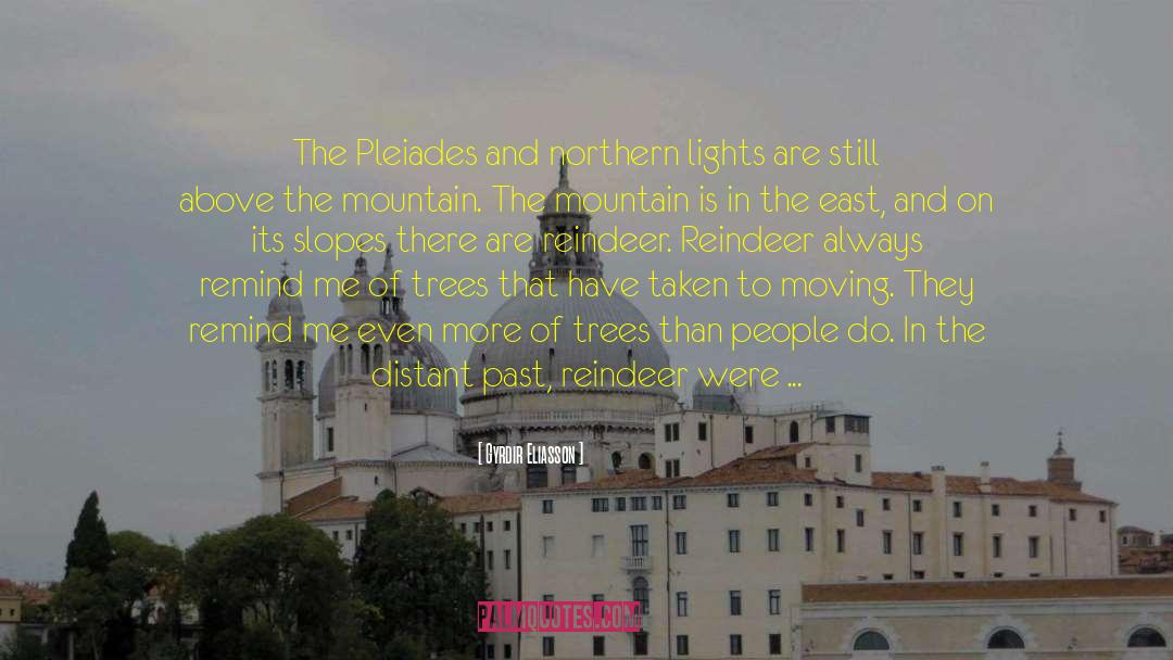 Pleiades quotes by Gyrdir Eliasson