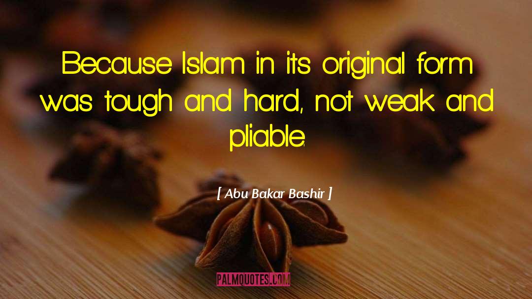 Pliable quotes by Abu Bakar Bashir