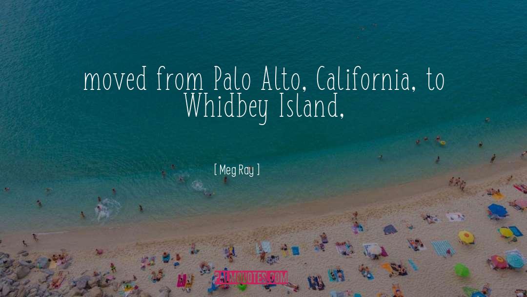 Pliancy California quotes by Meg Ray