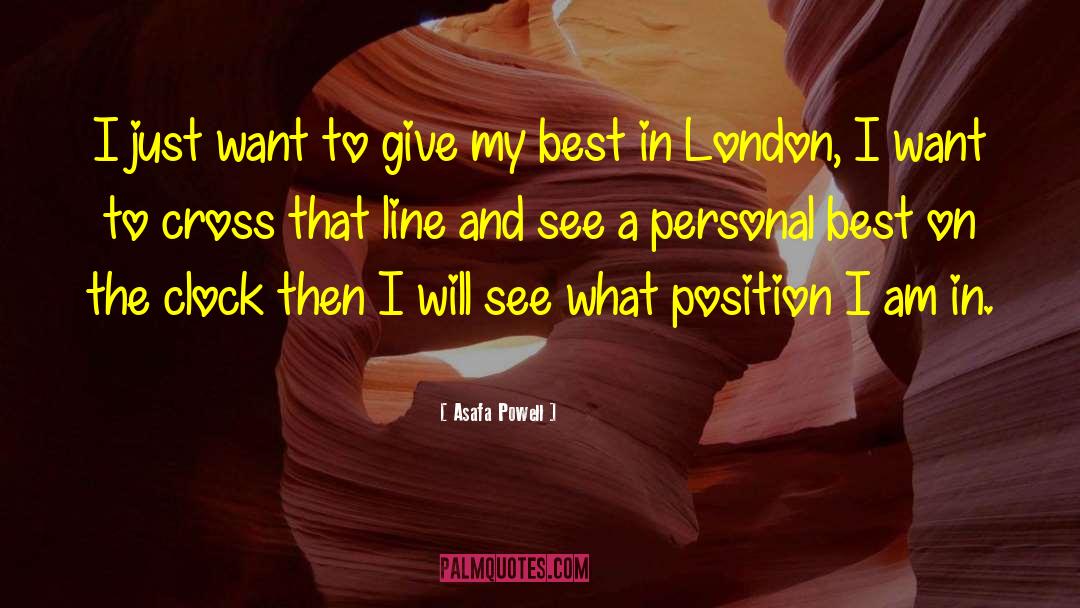 Plot Lines quotes by Asafa Powell