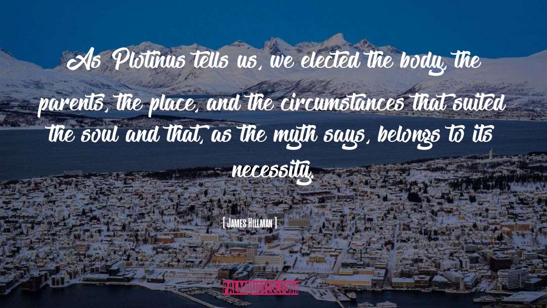 Plotinus quotes by James Hillman